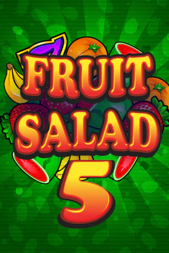 Fruit Salad 5-Line бесплатно онлайн | Вулкан Vegas без денег