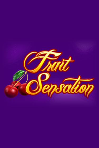 Fruit Sensation бесплатно онлайн | Вулкан Vegas без денег