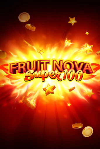 Fruit Super Nova 100 бесплатно онлайн | Вулкан Vegas без денег