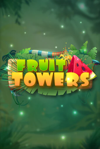  Fruit Towers бесплатно онлайн | Вулкан Vegas без денег