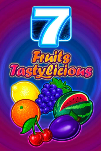 Fruits Tastylicious бесплатно онлайн | Вулкан Vegas без денег