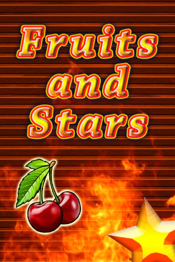 Fruits and Stars бесплатно онлайн | Вулкан Vegas без денег