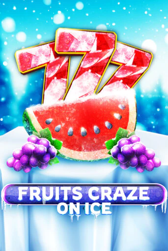 Fruits Craze - On Ice бесплатно онлайн | Вулкан Vegas без денег
