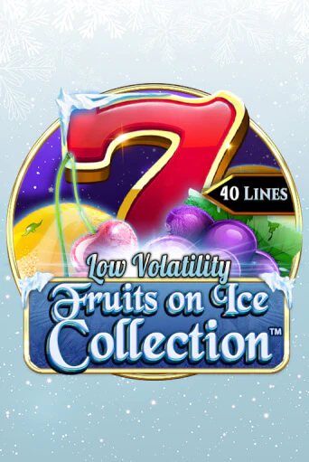Fruits On Ice Collection 40 Lines бесплатно онлайн | Вулкан Vegas без денег