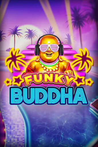 Funky Buddha бесплатно онлайн | Вулкан Vegas без денег