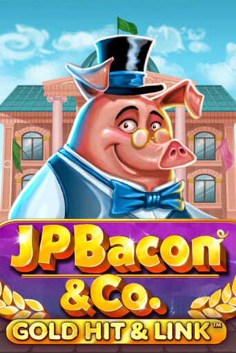Gold Hit & Link: JP Bacon & Co бесплатно онлайн | Вулкан Vegas без денег