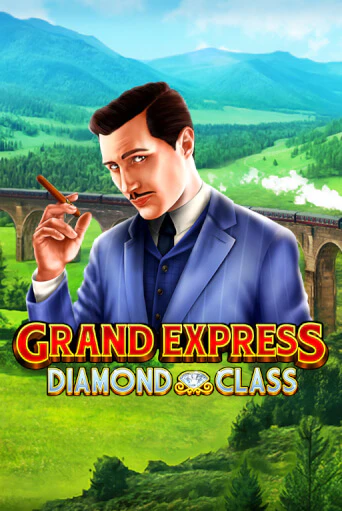Grand Express Diamond Class бесплатно онлайн | Вулкан Vegas без денег