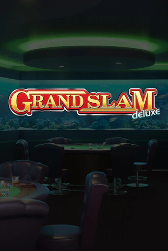 Grand Slam Deluxe бесплатно онлайн | Вулкан Vegas без денег