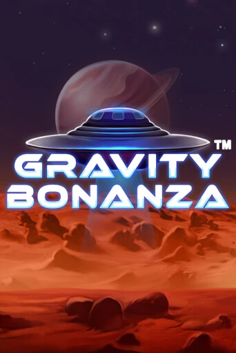 Gravity Bonanza бесплатно онлайн | Вулкан Vegas без денег