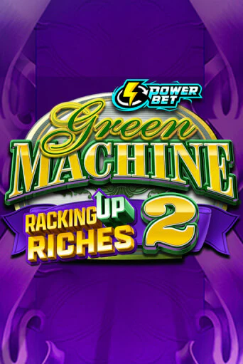 Green Machine Racking Up Riches 2 бесплатно онлайн | Вулкан Vegas без денег