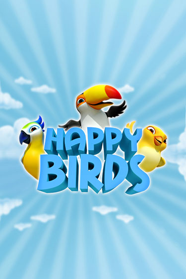 Happy Birds бесплатно онлайн | Вулкан Vegas без денег