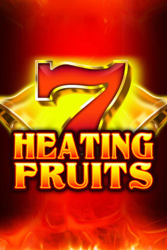 Heating Fruits бесплатно онлайн | Вулкан Vegas без денег