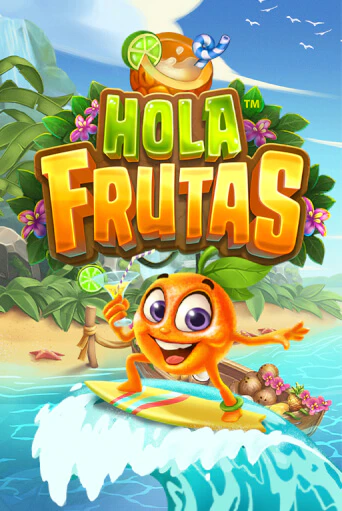 Hola Frutas бесплатно онлайн | Вулкан Vegas без денег