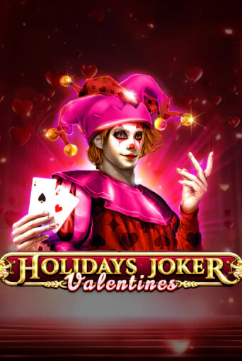 Holidays Joker - Valentines бесплатно онлайн | Вулкан Vegas без денег
