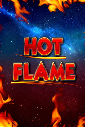 Hot Flame бесплатно онлайн | Вулкан Vegas без денег