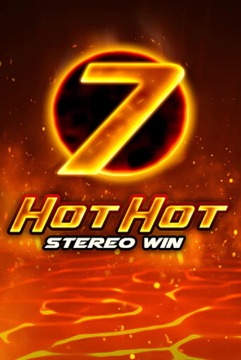 Hot Hot Stereo Win бесплатно онлайн | Вулкан Vegas без денег