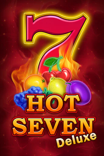 Hot Seven Deluxe бесплатно онлайн | Вулкан Vegas без денег