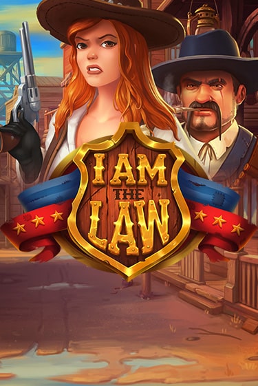 I Am The Law бесплатно онлайн | Вулкан Vegas без денег