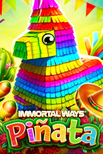Immortal Ways Piñata бесплатно онлайн | Вулкан Vegas без денег