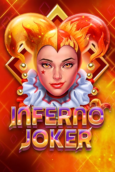 Inferno Joker бесплатно онлайн | Вулкан Vegas без денег