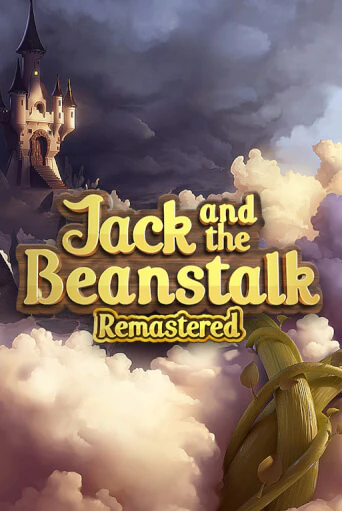 Jack and the Beanstalk Remastered бесплатно онлайн | Вулкан Vegas без денег