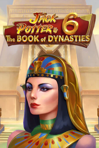 Jack Potter & The Book of Dynasties 6 бесплатно онлайн | Вулкан Vegas без денег