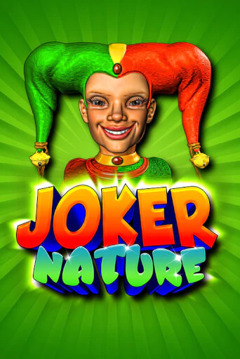 Joker Nature бесплатно онлайн | Вулкан Vegas без денег