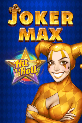 Joker Max: Hit 'n' Roll бесплатно онлайн | Вулкан Vegas без денег
