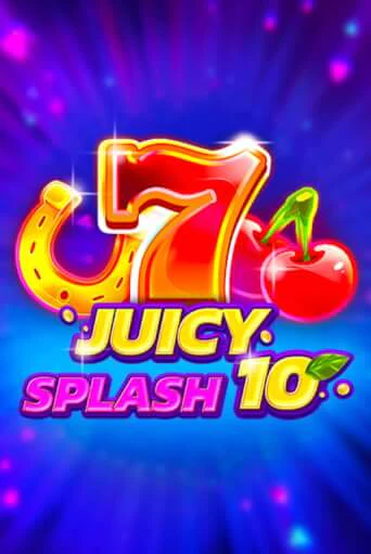 Juicy Splash 10 бесплатно онлайн | Вулкан Vegas без денег