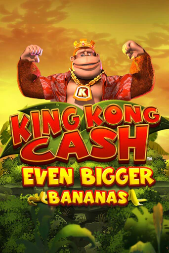 King Kong Cash Even Bigger Bananas бесплатно онлайн | Вулкан Vegas без денег