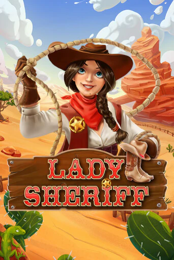 Lady Sheriff бесплатно онлайн | Вулкан Vegas без денег