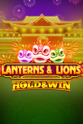 Lanterns & Lions: Hold & Win бесплатно онлайн | Вулкан Vegas без денег