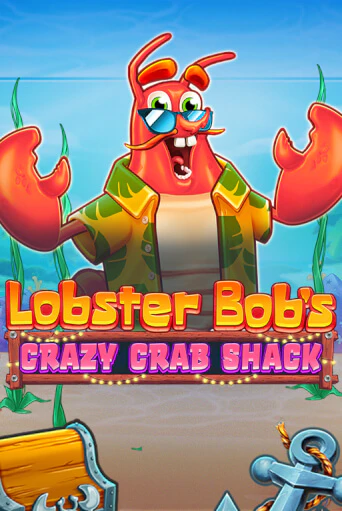 Lobster Bob's Crazy Crab Shack бесплатно онлайн | Вулкан Vegas без денег