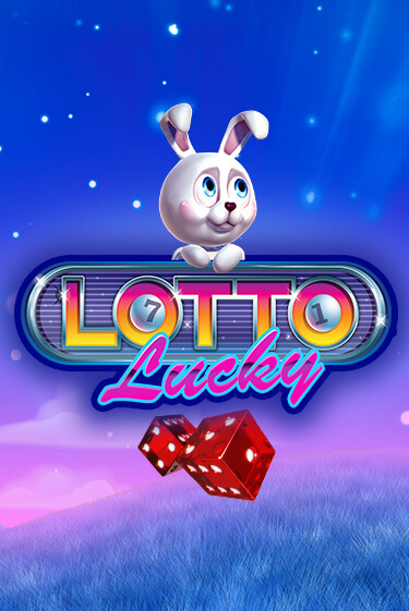Lotto Lucky бесплатно онлайн | Вулкан Vegas без денег