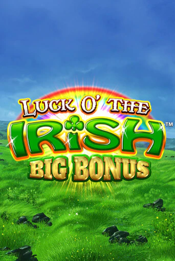 Luck O' the Irish Big Bonus бесплатно онлайн | Вулкан Vegas без денег