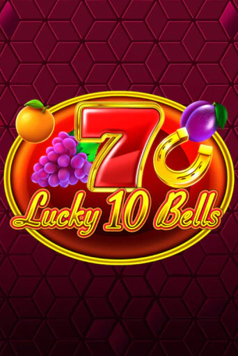 Lucky 10 Bells бесплатно онлайн | Вулкан Vegas без денег