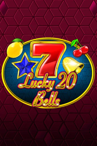 Lucky 20 Bells бесплатно онлайн | Вулкан Vegas без денег