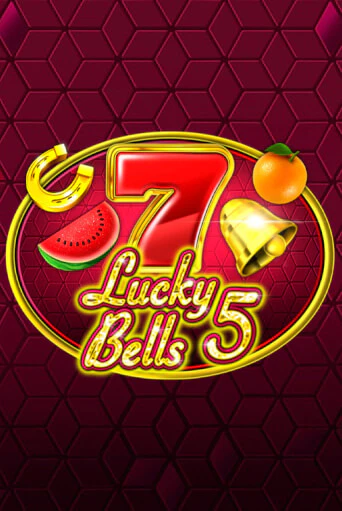 Lucky 5 Bells бесплатно онлайн | Вулкан Vegas без денег
