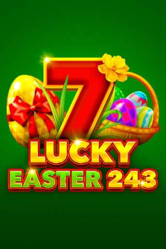 Lucky Easter 243 бесплатно онлайн | Вулкан Vegas без денег