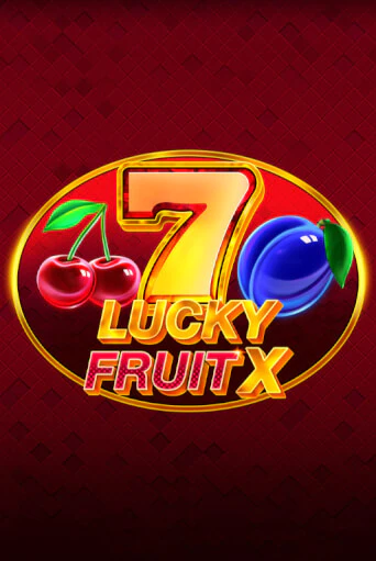 Lucky Fruit X бесплатно онлайн | Вулкан Vegas без денег