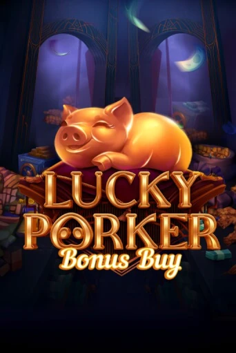 Lucky Porker Bonus Buy бесплатно онлайн | Вулкан Vegas без денег