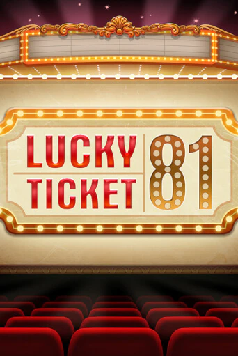 Lucky Ticket 81 бесплатно онлайн | Вулкан Vegas без денег