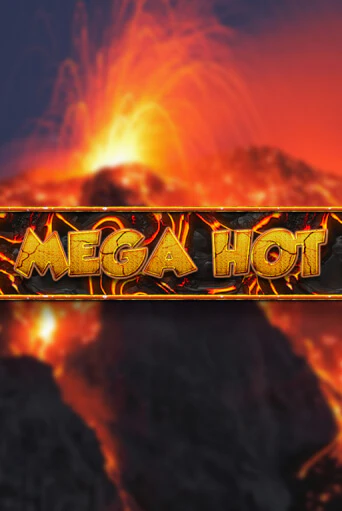 Mega Hot бесплатно онлайн | Вулкан Vegas без денег