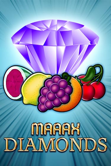 Maaax Diamonds бесплатно онлайн | Вулкан Vegas без денег