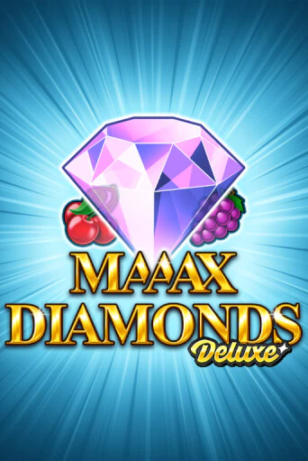 Maaax Diamonds Deluxe бесплатно онлайн | Вулкан Vegas без денег