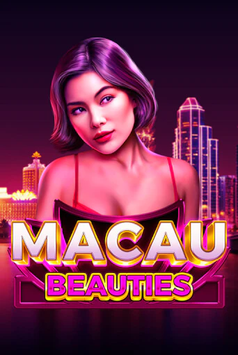 Macau Beauties бесплатно онлайн | Вулкан Vegas без денег