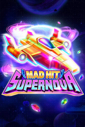 Mad Hit Supernova бесплатно онлайн | Вулкан Vegas без денег