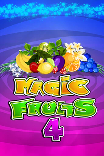 Magic Fruits 4 бесплатно онлайн | Вулкан Vegas без денег