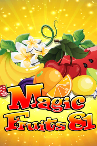 Magic Fruits 81 бесплатно онлайн | Вулкан Vegas без денег