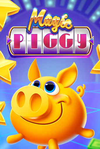 Magic Piggy бесплатно онлайн | Вулкан Vegas без денег